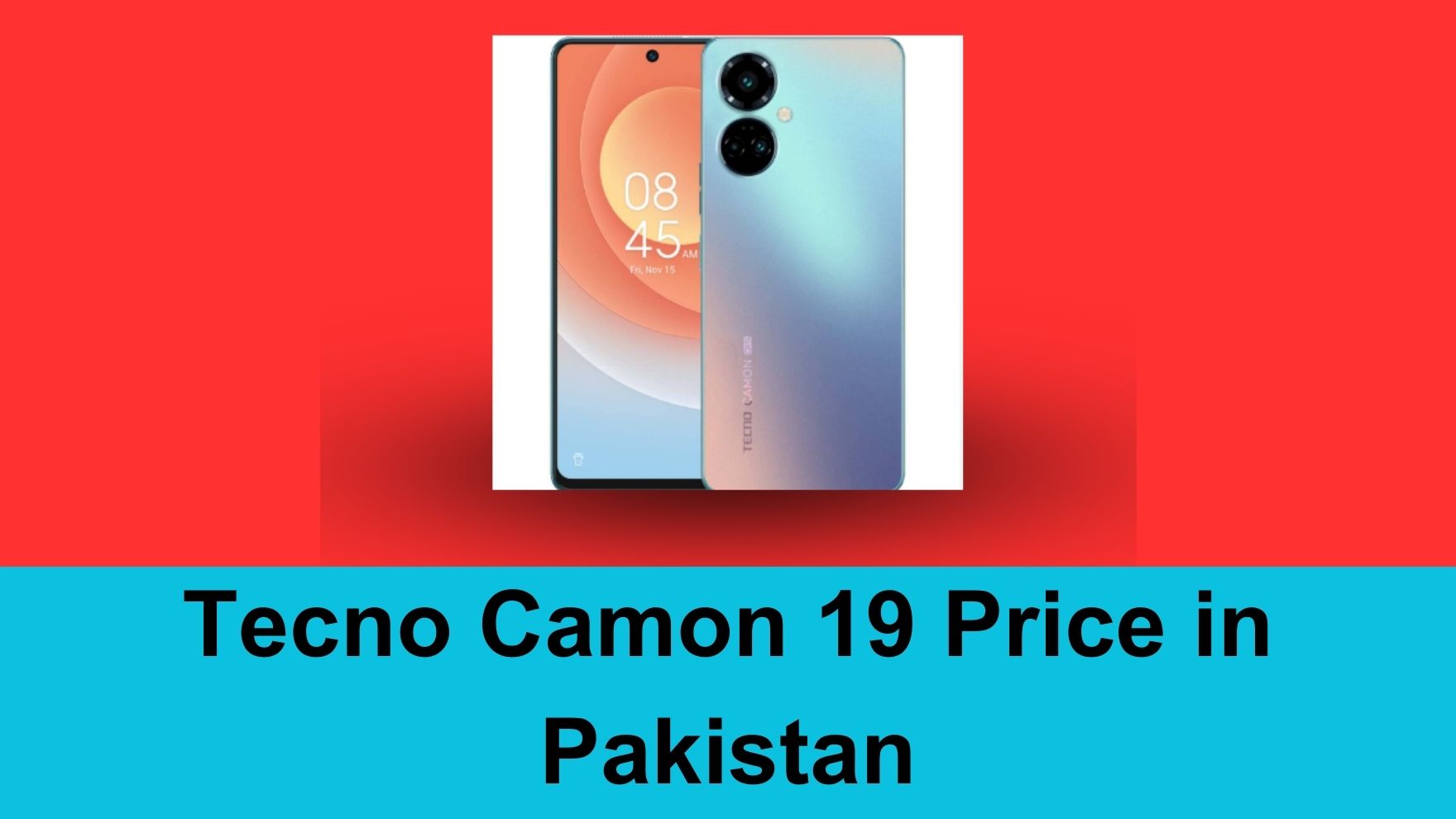 Tecno Camon 19 Price in Pakistan